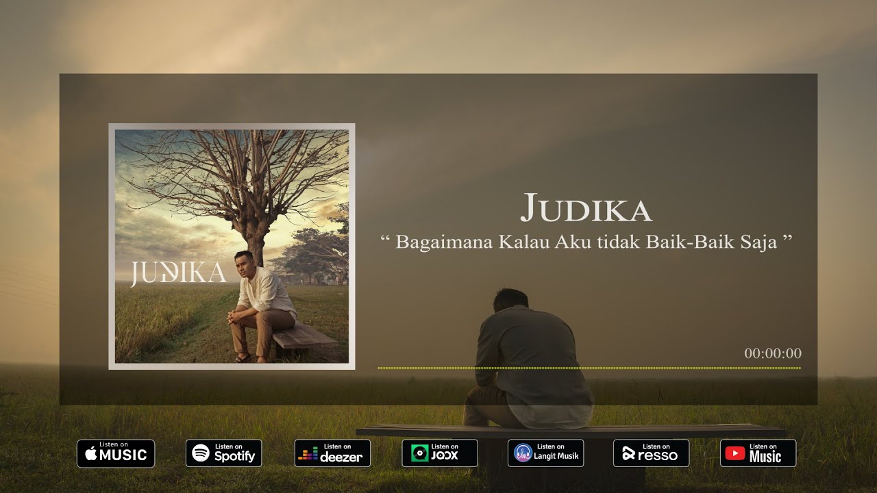 Lirik Lagu Bagaimana Kalau Aku Tidak Baik-Baik Saja - Judika